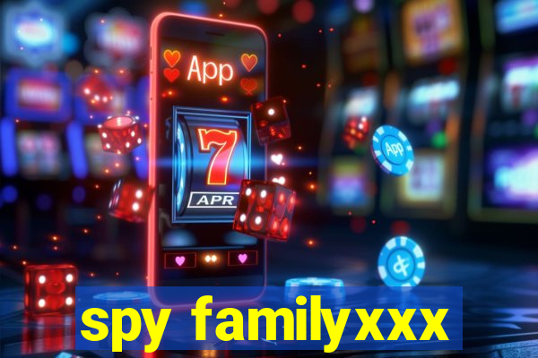 spy familyxxx